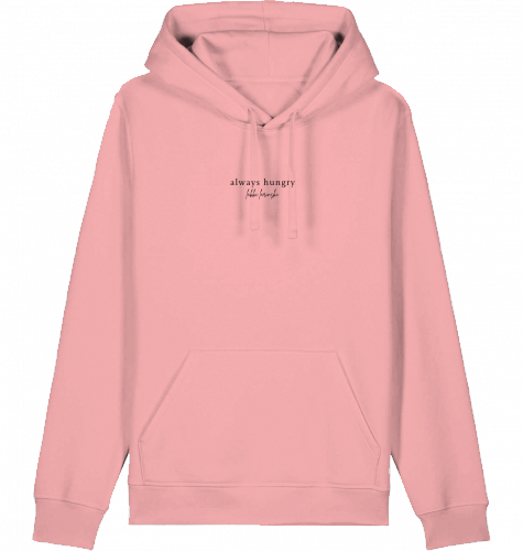 hoodie | always hungry