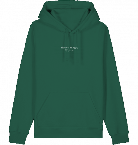 hoodie | always hungry | dark