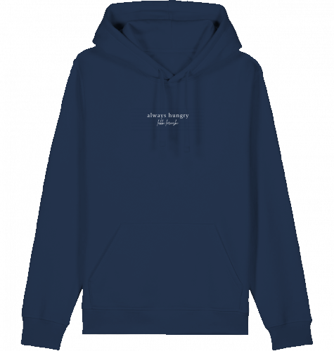 hoodie | always hungry | dark